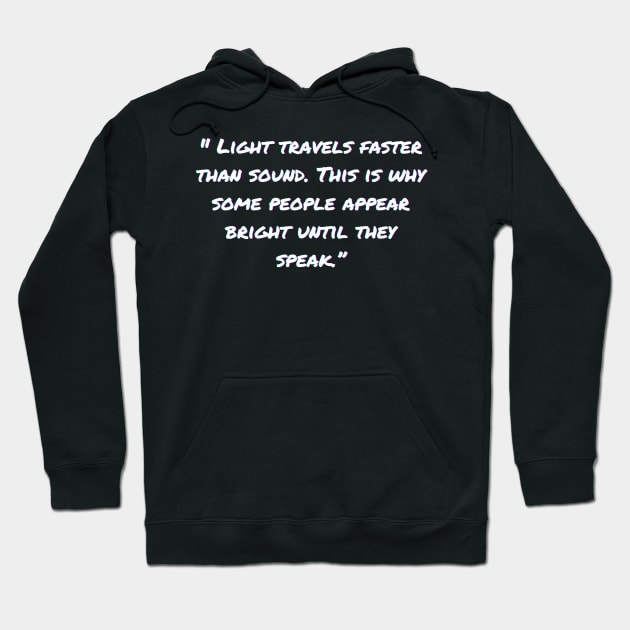 Sarcastic Quotes And Funny Sarcasm Sayings Hoodie by Pris25